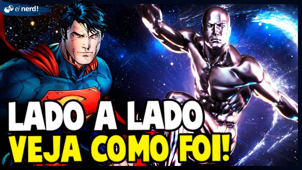 SUPERMAN E SURFISTA PRATEADO TROCAM DE LUGARES: HISTÓRIA COMPLETA