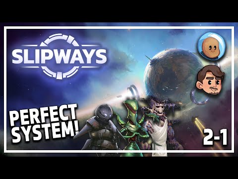 Simply FLAWLESS!! - Slipways FULL RELEASE - Planetary Grand Strategy Game - Episode #4