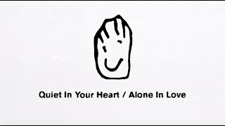 09 Blaenavon - Quiet In Your Heart / Alone In Love (Official Lyric Video)