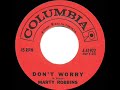 1961 HITS ARCHIVE: Don’t Worry - Marty Robbins (hit 45 single version)