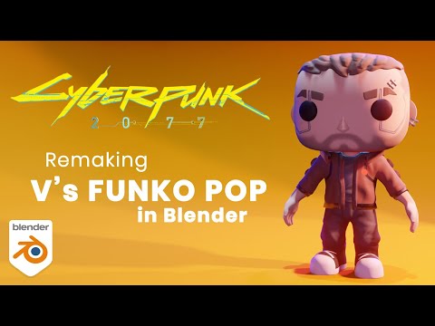 Fixing V's Funko Pop Figure! (Cyberpunk 2077) | Blender 2.91
