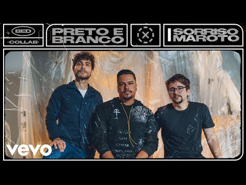 Bruninho & Davi - Preto E Branco ft. Sorriso Maroto
