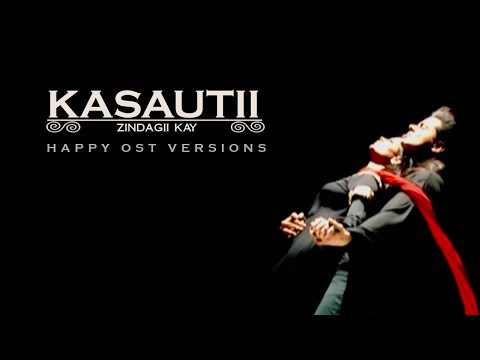 Kasautii Zindagii Kay — Title Track (All Happy Versions)