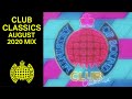 Club Classics August 2020 Mix Ministry Of Sound
