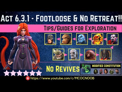 MCOC: Act 6.3.1 - Footloose & No Retreat!! - Tips/Guide - No Revives - Story quest
