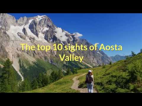 ZAINOO´s top 10 sights of Aosta Valley