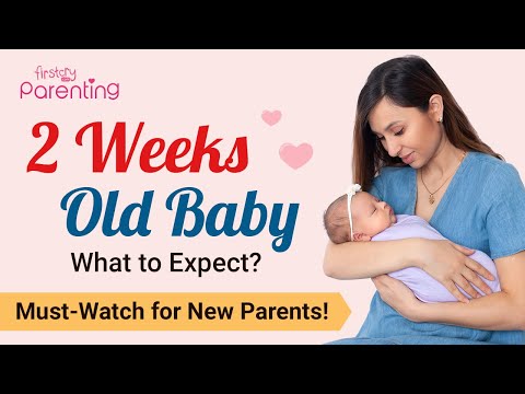 2-Week-Old Baby : Development and Milestones