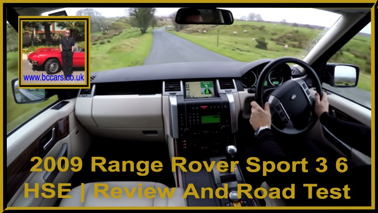 2009 Range Rover Sport 3 6 HSE | Review And Road Test