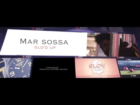 Mar Sossa - Glo’d Up (OFFICIAL MUSIC VIDEO)
