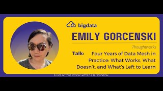 Emily Gorcenski | KEYNOTE | Four Years of Data Mesh in Practice