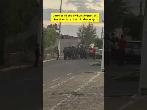 curso bombeiro civil em amparo-pb. #shortvideo #viralvideo #viral