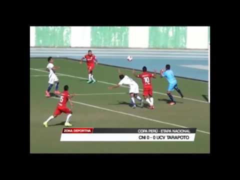 Copa Perú: CNI 0 - 0 UCV Tarapoto