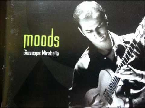 Giuseppe Mirabella - MOODS (Full Album)