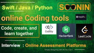 Interview, Online Assessment Platforms : Codility / HackerRank / LeetCode / replit