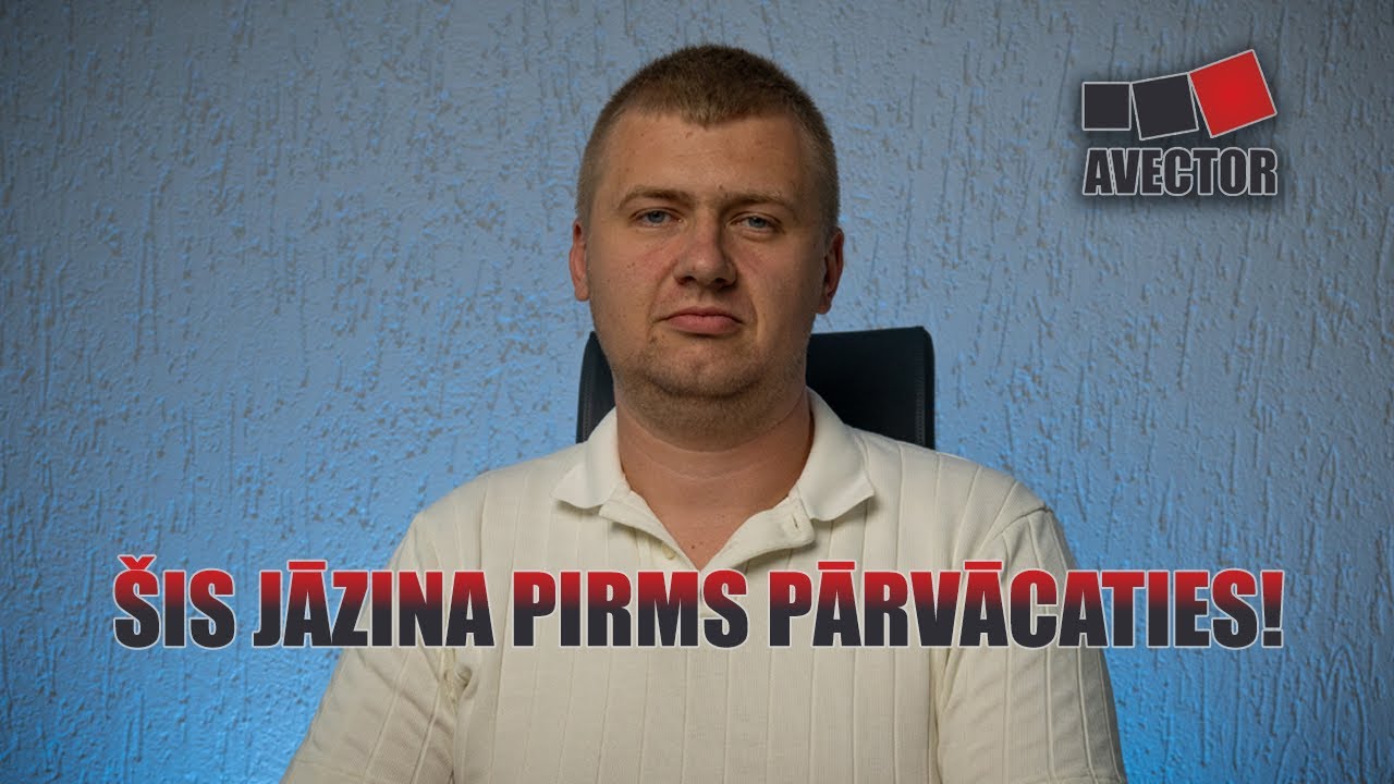 SVARĪGAS LIETAS PAR PĀRVĀKŠANOS | Dažādi padomi par pārvākšanos ar AVECTOR Nr. 1 pārvākšanās serviss