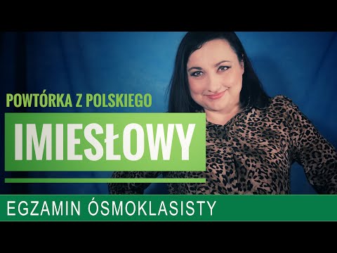 65. Imiesłowy. Powtórka z polskiego do egzaminu ósmoklasisty.