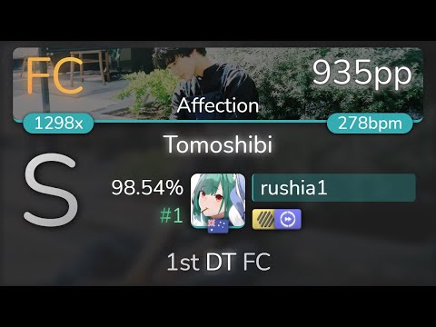 mrekk | Mrs. GREEN APPLE - Tomoshibi [Affection] 1st +HDDT FC 98.54% {#1 935pp FC} - osu!