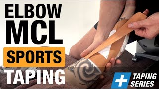 Sports Taping for an Elbow MCL Injury (BEST TECHNIQUE)