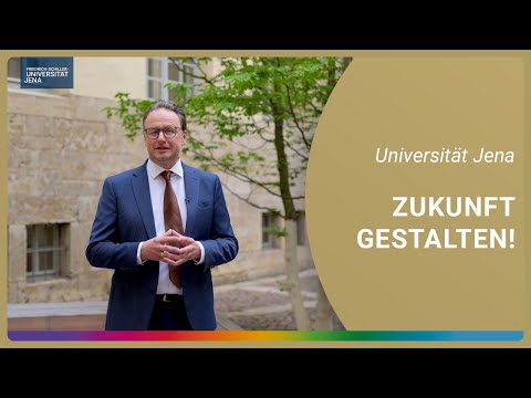 Friedrich Schiller University Jena: living excellence. Shaping the future.