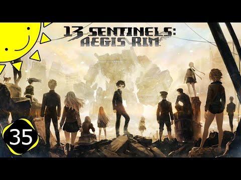 Let's Play 13 Sentinels: Aegis Rim | Part 35 - Breaking Out The Loop | Blind Gameplay Walkthrough