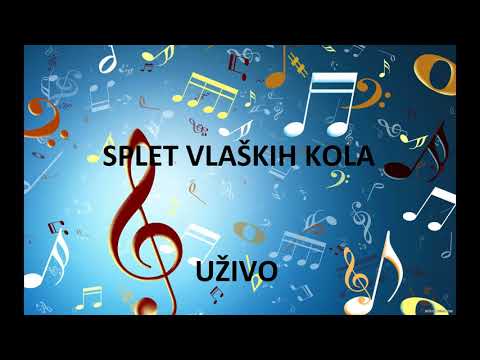 SPLET VLASKIH KOLA - FRULA GAJDE TRUBA UZIVO