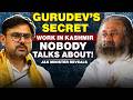 Gurudev's Secret Work in Kashmir Nobody Talks About | J&K Minister Reveals