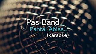 Download lagu Pas Band Pantai Abiss.. (karaoke) mp3