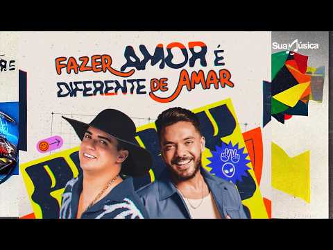 Natanzinho Lima e Wesley Safadão - Fazer Amor é Diferente de Amar (Clipe Animado)