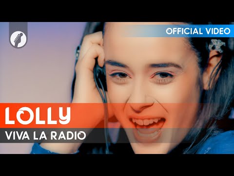 Lolly - Viva LA Radio (Official Video)