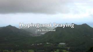Hoping and Praying