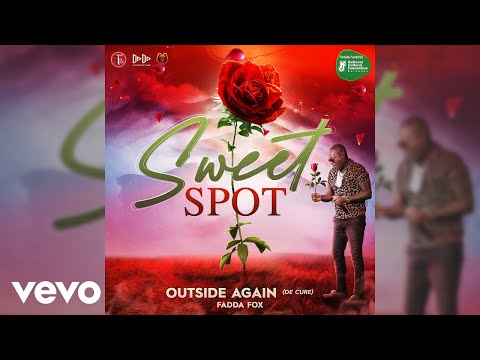 Fadda Fox - Outside Again (De Cure) (Audio)