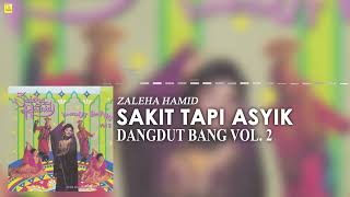 Download lagu Zaleha Hamid - Sakit Tapi Asyik mp3 Download lagu Zaleha Hamid - Sakit Tapi Asyik mp3