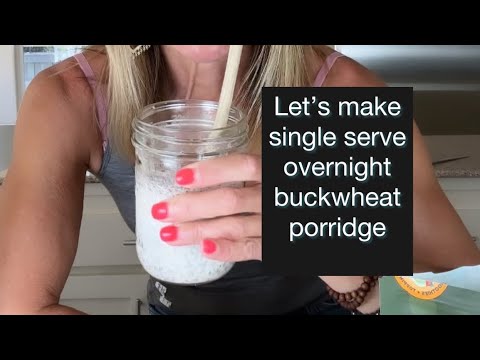 On the go, single serve buckwheat porridge