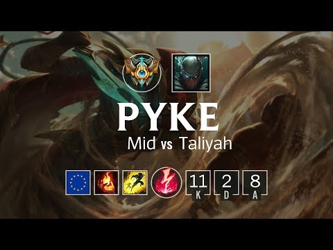 Pyke Mid vs Taliyah - EUW Challenger Patch 8.11