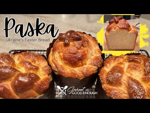 Paska Bread - How to make Ukraine’s Traditional Easter Bread