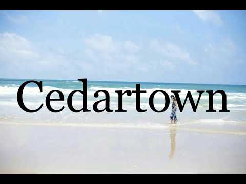 How To Pronounce Cedartown🌈🌈🌈🌈🌈🌈Pronunciation Of Cedartown