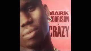 MARK MORRISON - CRAZY (LONGSY D W 11 MIX FEATURING DADDY FREDDY) - SIDE B - B-2 - 1995