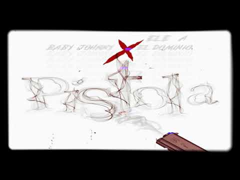 Baby Johnny Ft Ele A El Dominio - Pistola