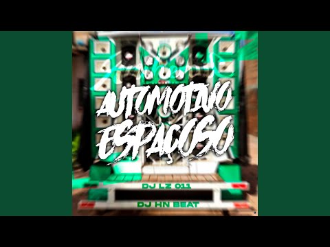 Automotivo Espaçoso (feat. Mc Vuk Vuk)