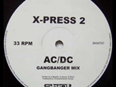 X-press 2 - "AC/DC"