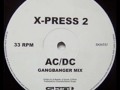 X-press 2 - "AC/DC"