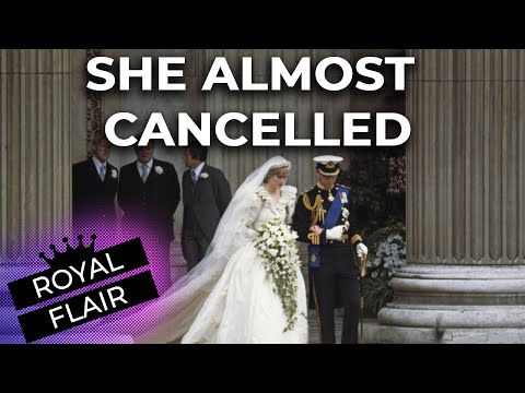 The Sad Reason Lady Diana Almost Called Off Her Wedding | ROYAL FLAIR