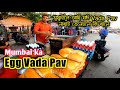 Egg Vada Pav in Mumbai || Street Food Mumbai