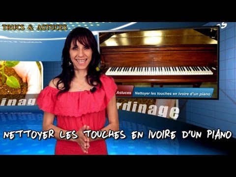 comment nettoyer les touches de piano en ivoire