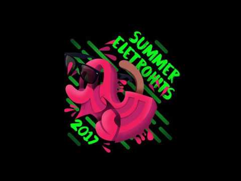 Summer Eletrohits 2017 -  ((Oficial))