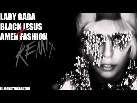Lady Gaga presents: Born To Dance - Black Jesus + Amen Fashion (Michael Woods Remix)