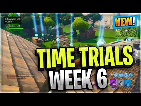 HOW TO COMPLETE TIME TRIALS ALL LOCATIONS WEEK 6 CHALLENGES FORTNITE