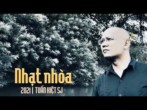 Thể hiện bởi Tuấn Kiệt SJ