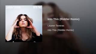 Into This (Riddler Remix)