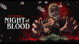 NIGHT OF BLOOD | Official Trailer | Coming to Screambox June 16